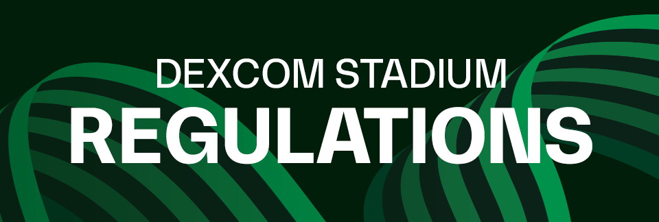 Dexcom Stadium Regulations