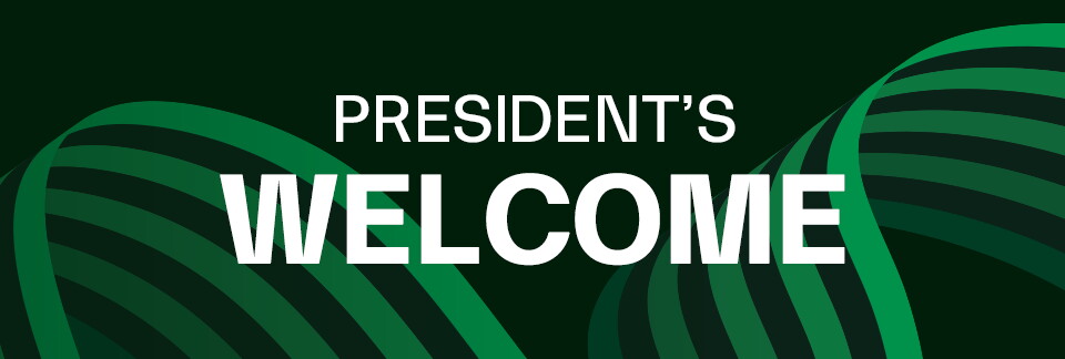 President's Welcome